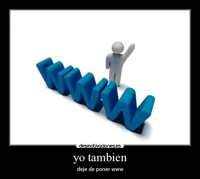 yo tambien -