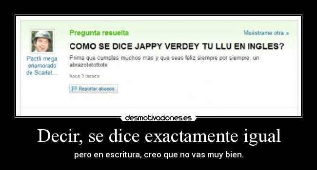 carteles yahoo preguntas absurda spaninglish desmotivaciones