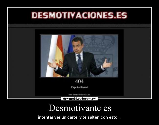 Desmotivante es - 