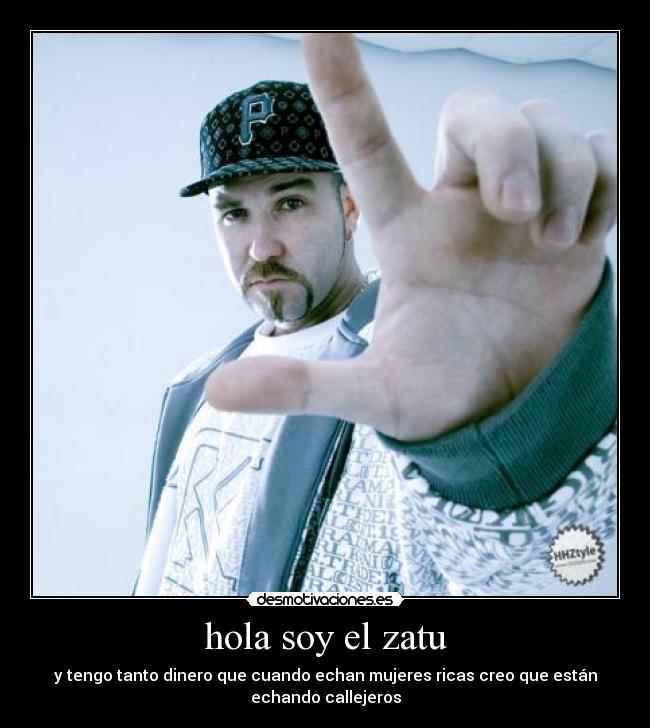 hola soy el zatu -