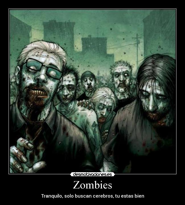 Zombies -