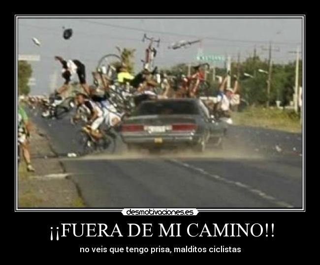 ¡¡FUERA DE MI CAMINO!! - 