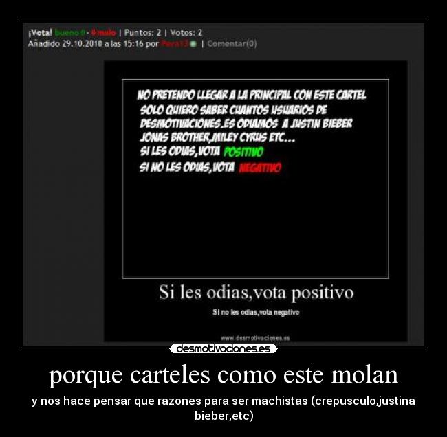 porque carteles como este molan - y nos hace pensar que razones para ser machistas (crepusculo,justina bieber,etc)