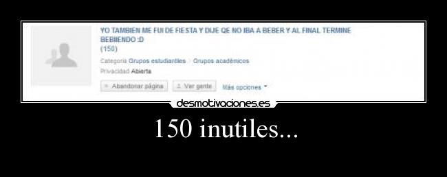 150 inutiles... -