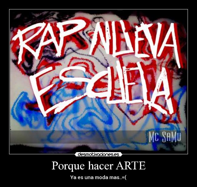 carteles arte arte desmotivaciones