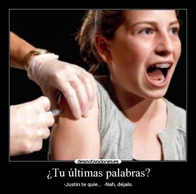 ¿Tu últimas palabras? - 