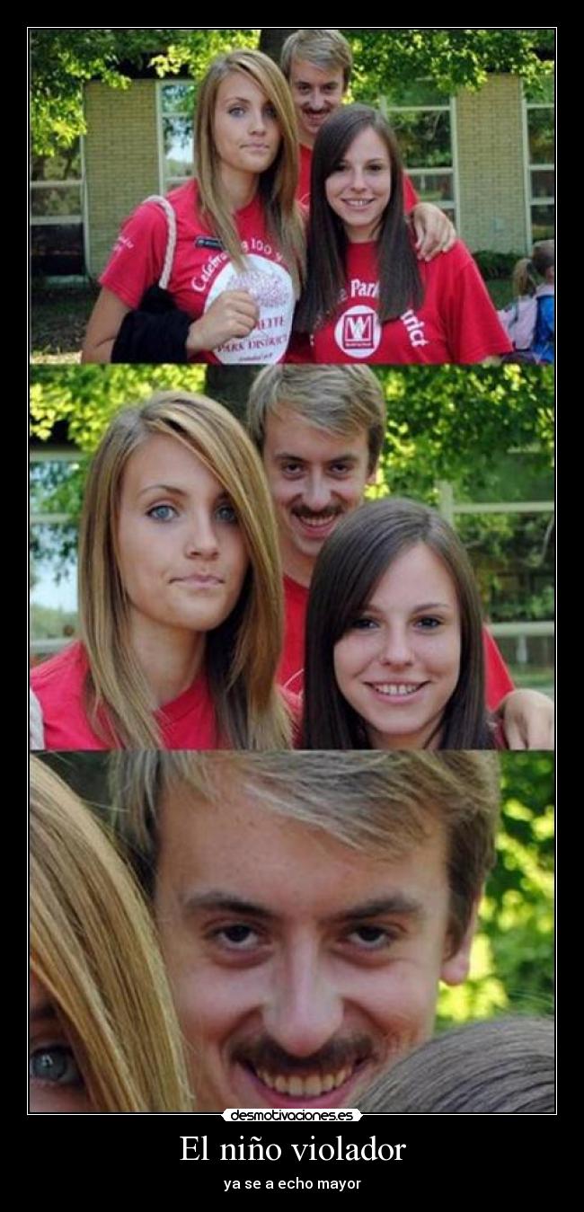 El niño violador - ya se a echo mayor