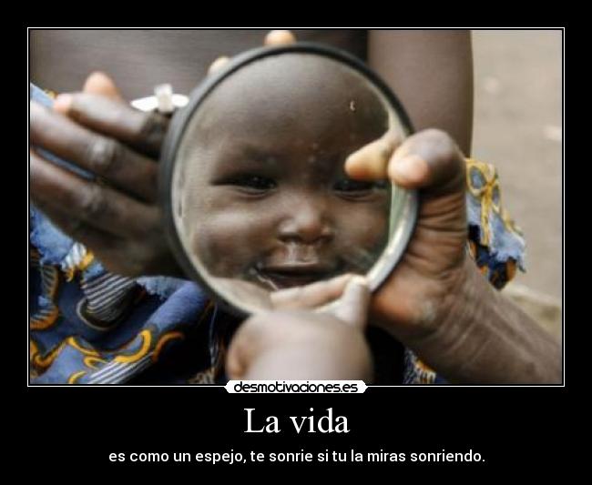 La vida -