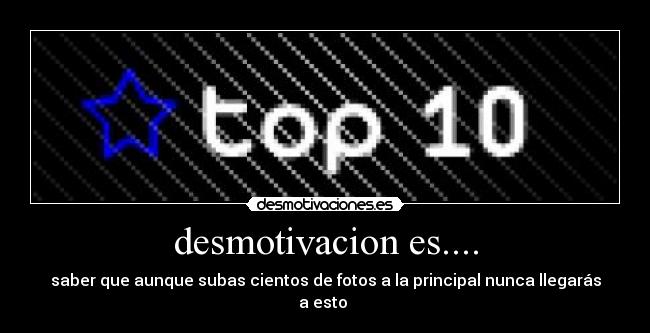 desmotivacion es.... -