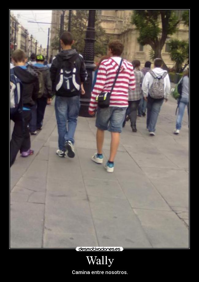 Wally - Camina entre nosotros.