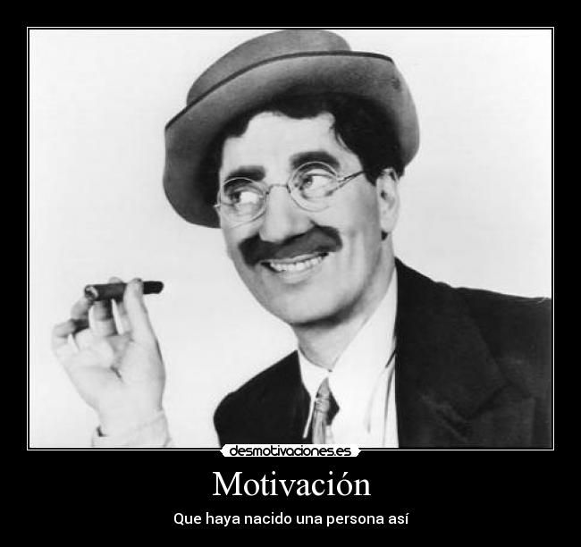 carteles groucho marx desmotivaciones