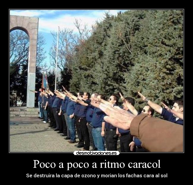 Poco a poco a ritmo caracol -