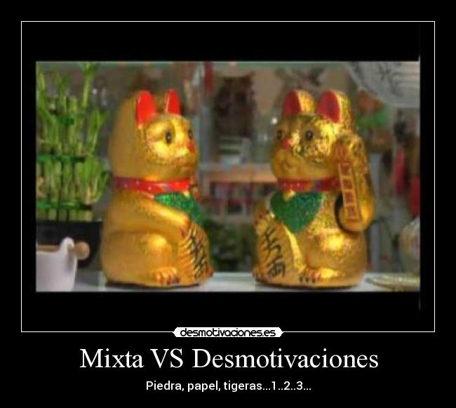 Mixta VS Desmotivaciones -