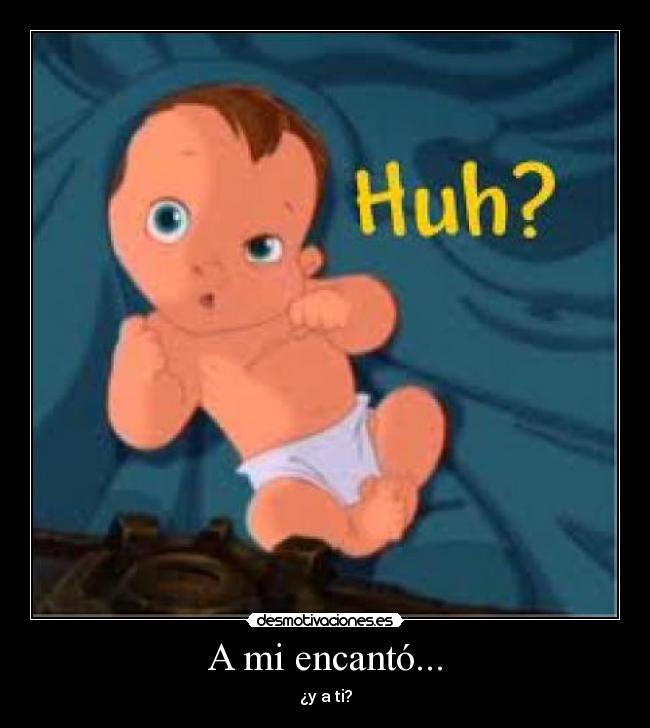 A mi encantó... - ¿y a ti?