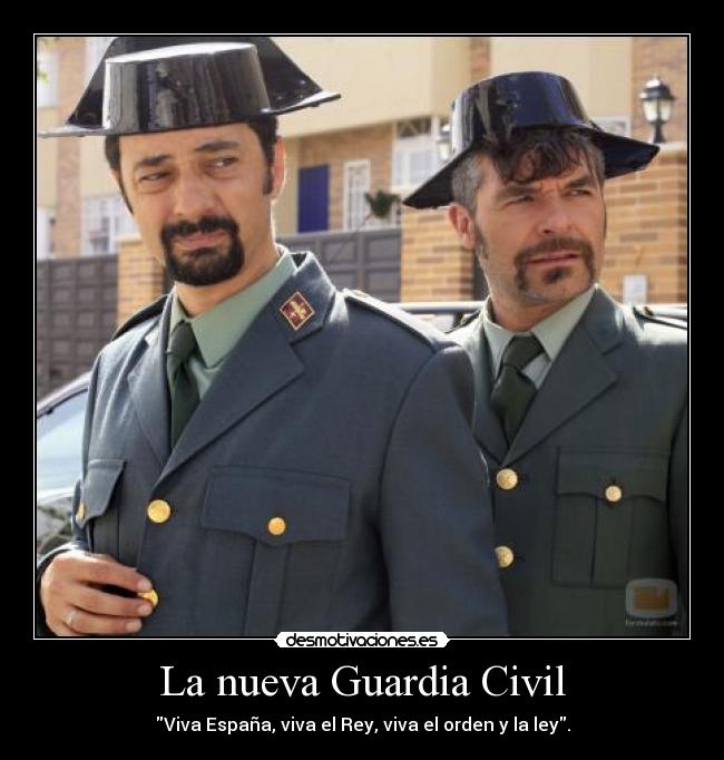 carteles guardia civil antonio recio coque espana rey orden ley lqsa desmotivaciones