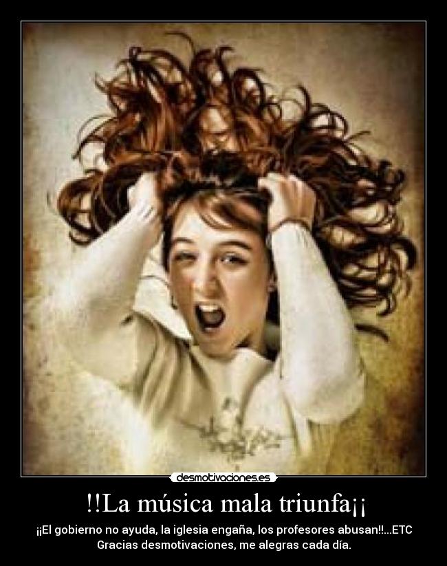 carteles musica consumido por vida desmotivaciones