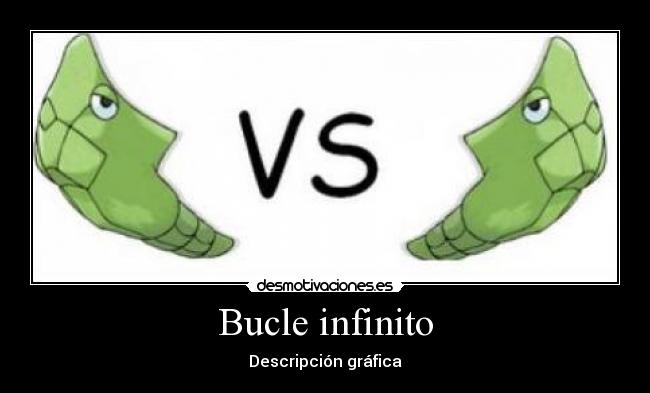 Bucle infinito - 