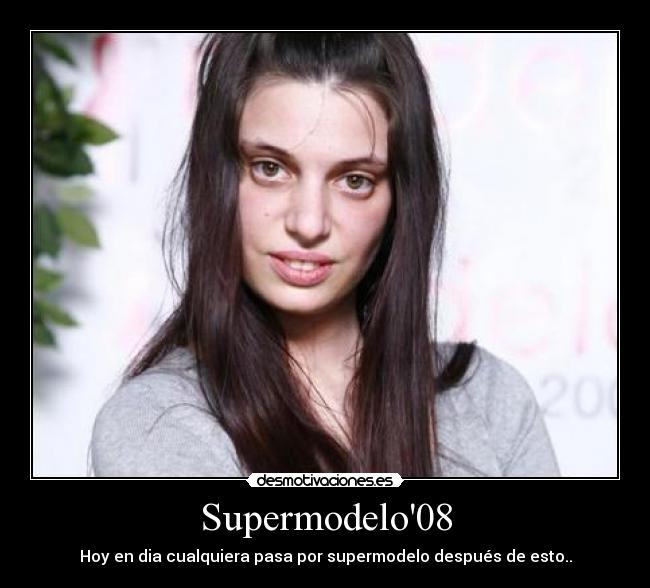 Supermodelo08 -