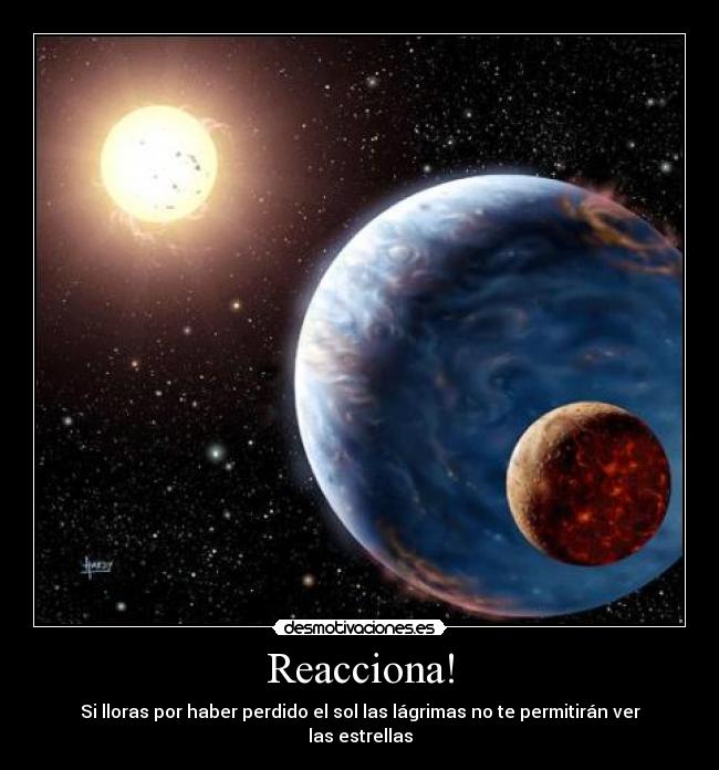 Reacciona! -