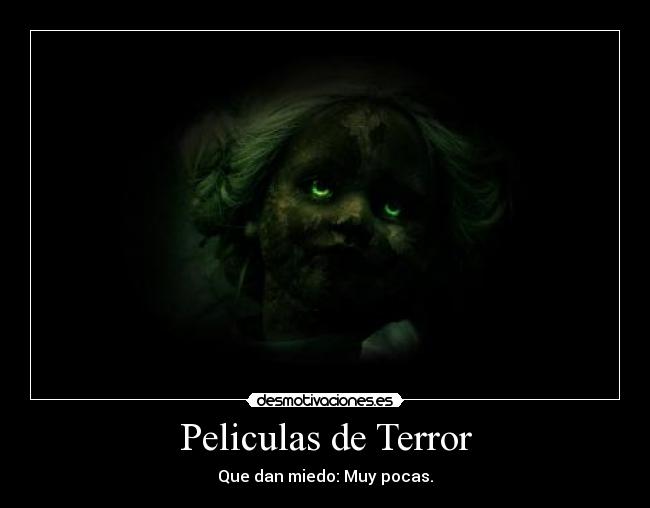 Peliculas de Terror -