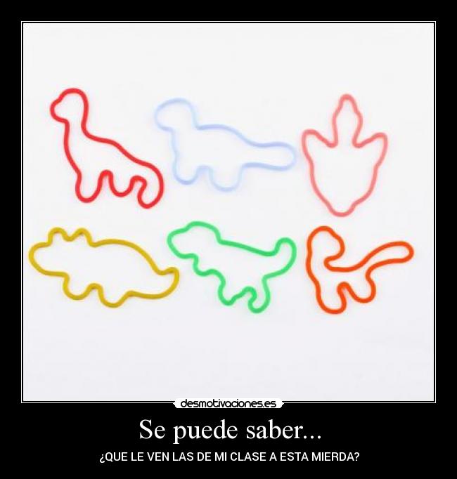 Se puede saber... - 