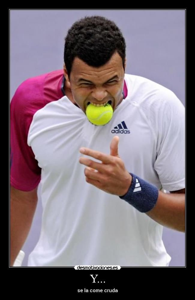 carteles tan tonto que come cruda desmotivaciones