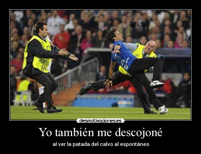 Yo también me descojoné -