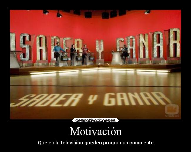 carteles motivaciones desmotivaciones