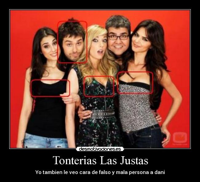 Tonterias Las Justas - 