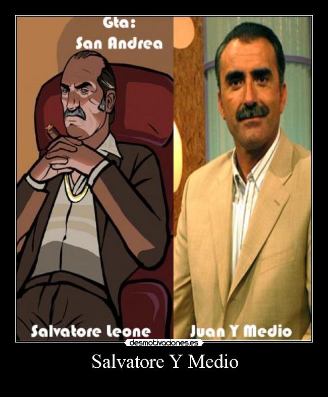 Salvatore Y Medio - 