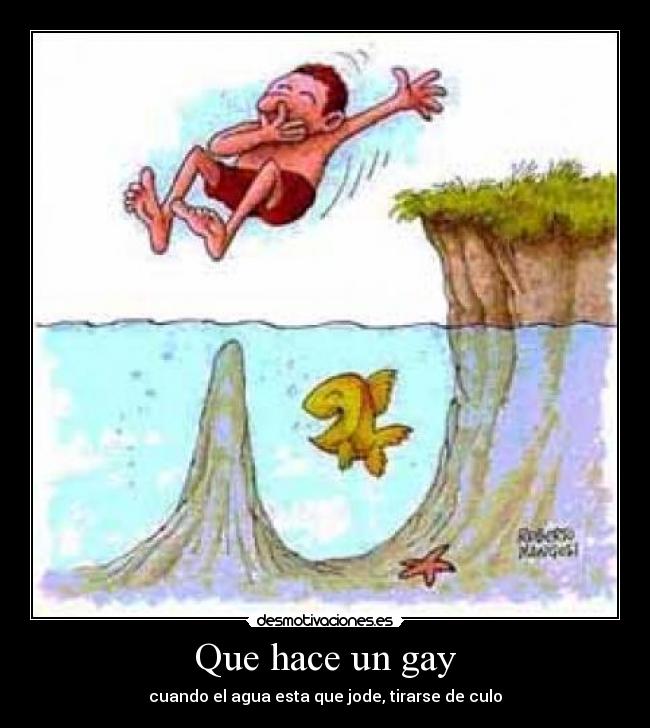 Que hace un gay -