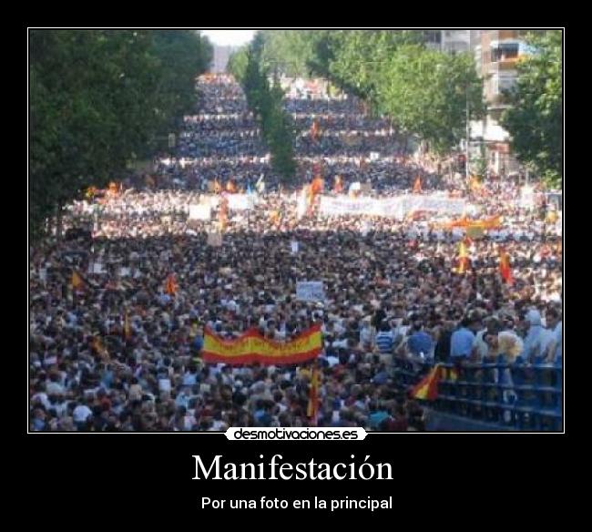 Manifestación - Por una foto en la principal