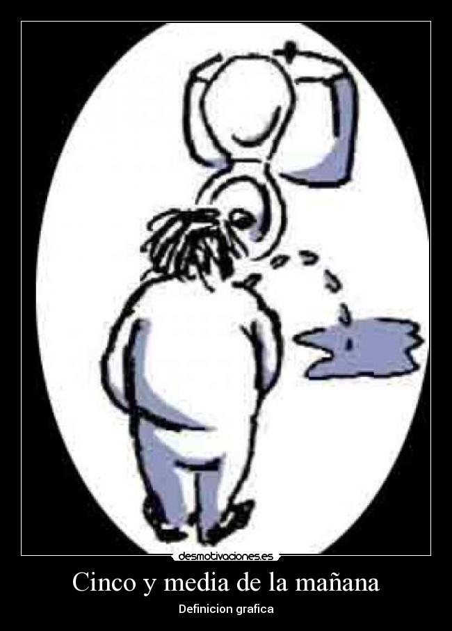 Cinco y media de la mañana - 