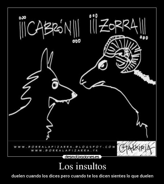 Los insultos - 