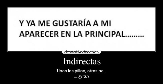 Indirectas - 