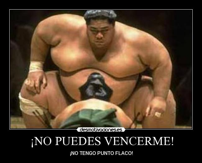 ¡NO PUEDES VENCERME! - 