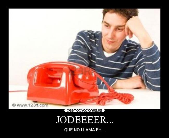 JODEEEER... -