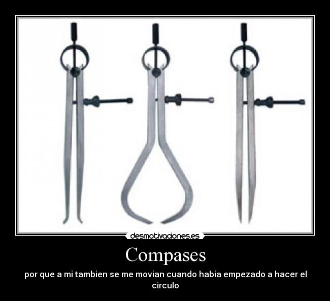 carteles compas desmotivaciones