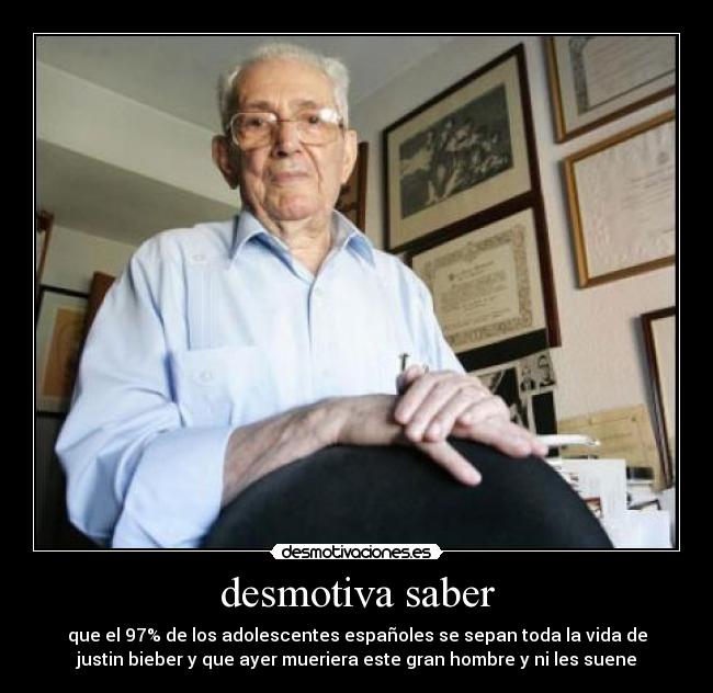 desmotiva saber -