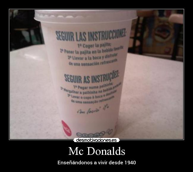 Mc Donalds - Enseñándonos a vivir desde 1940