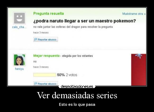 carteles naruto maestro pokemon vale juntar las bolas dragon para resolver pregunta lol lol desmotivaciones