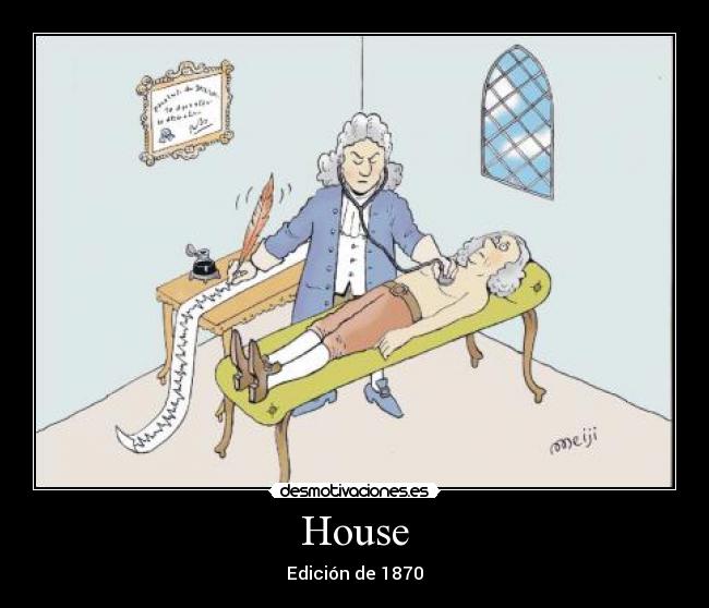 House - Edición de 1870