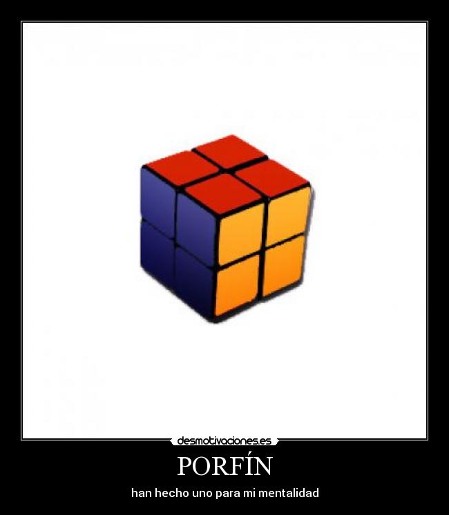 PORFÍN - han hecho uno para mi mentalidad