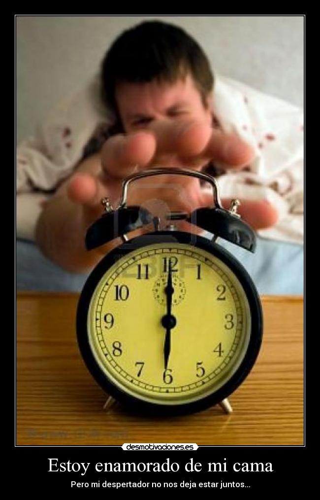 Estoy enamorado de mi cama -