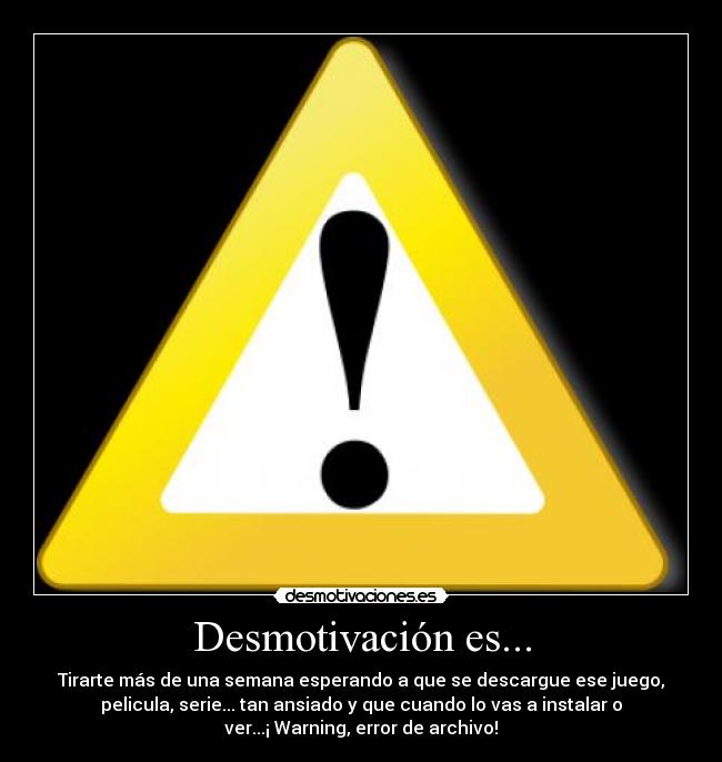 Desmotivación es... - 