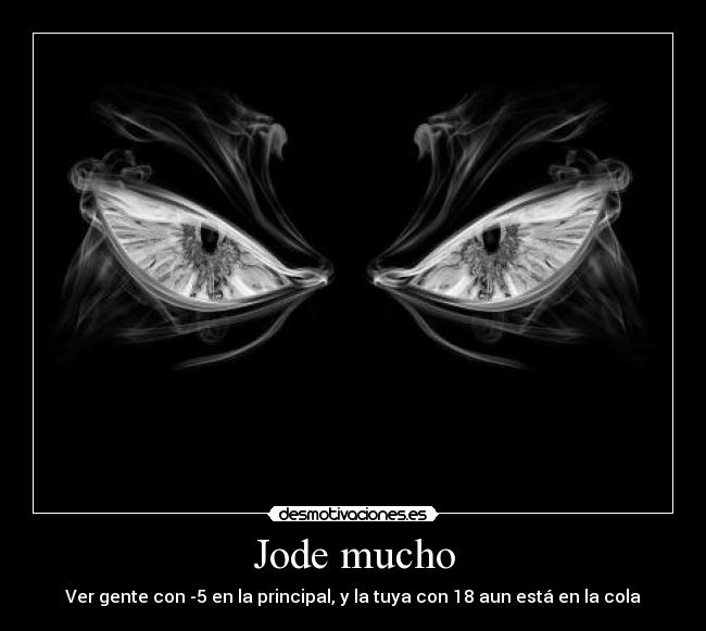 Jode mucho - 