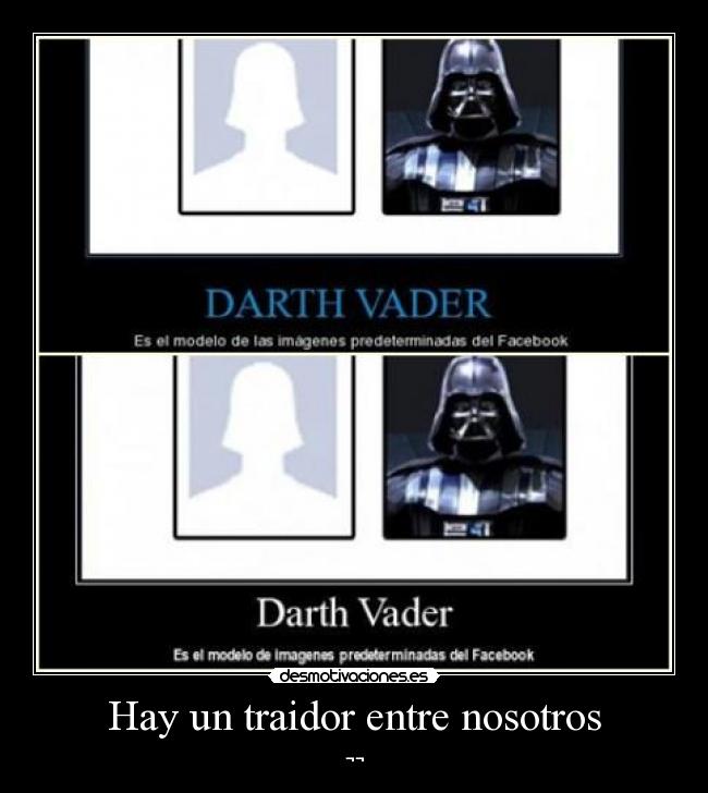 Hay un traidor entre nosotros - ¬¬