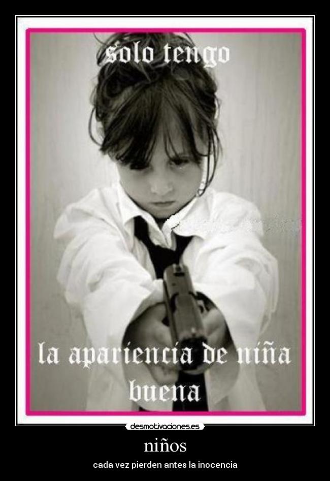 niños - cada vez pierden antes la inocencia