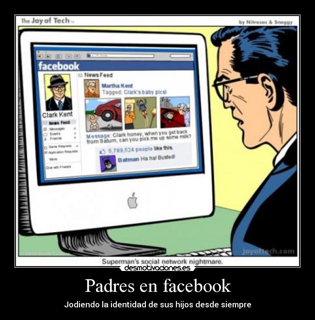 carteles padres facebook facebook padres superman desmotivaciones