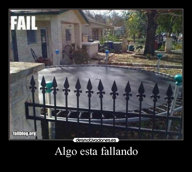 Algo esta fallando - 